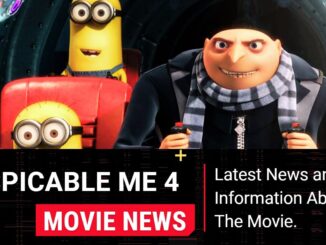 Despicable Me 4 Release Date